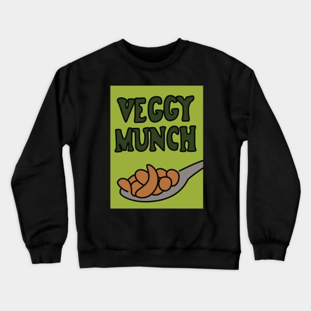 Veggy Munch Crewneck Sweatshirt by saintpetty